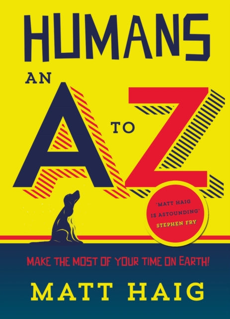 The Humans: An A-Z