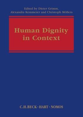 HUMAN DIGNITY IN CONTEXT