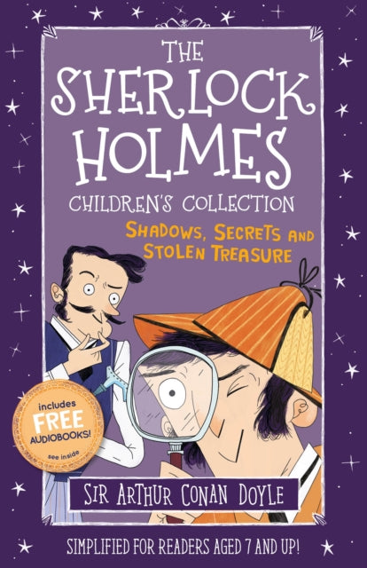 Sherlock Holmes Children's Collection: Shadows, Secrets and Stolen Treasure