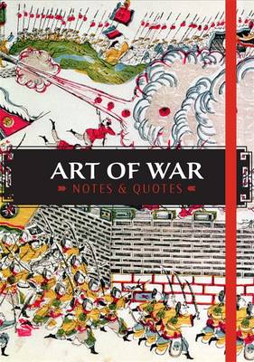 The Art of War: Notes & Quotes