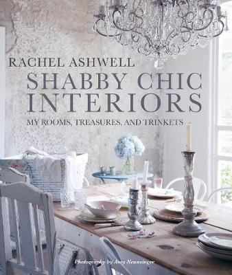 Shabby Chic Interiors - My Rooms, Treasures, and Trinkets