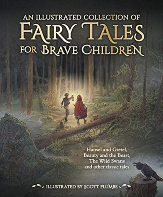 Illustrated Collection of Fairy Tales for Brave Children