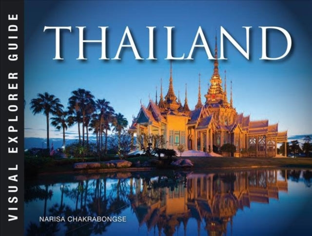 VISUAL EXPLORER GUIDE SERIES: THAILAND