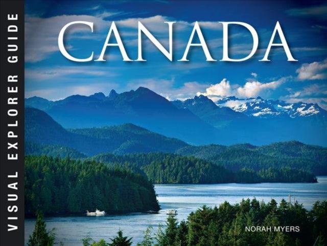 VISUAL EXPLORER GUIDE SERIES: CANADA