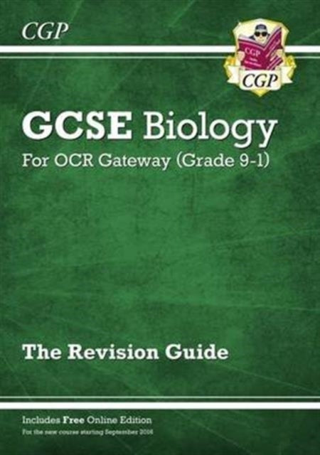 GCSE Biology OCR Gateway Revision Guide: Includes Online Edition, Quizzes & Videos