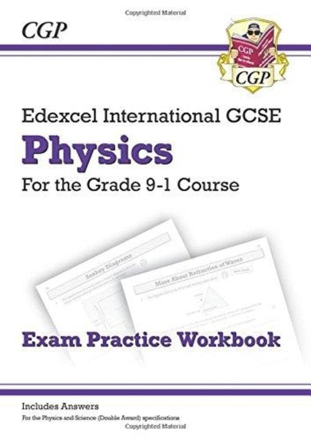 Edexcel International GCSE Physics Exam Practice Workbook (with Answers)