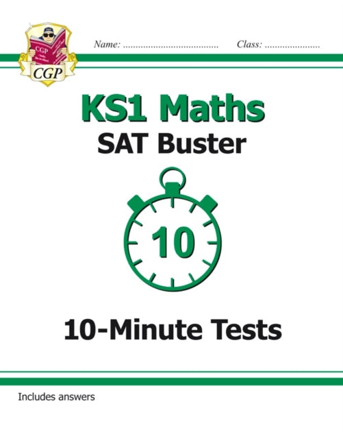 KS1 Maths SAT Buster: 10-Minute Tests