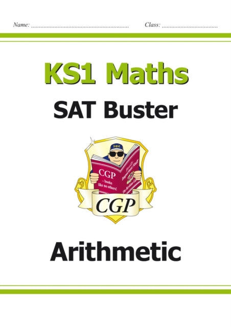 KS1 Maths SAT Buster: Arithmetic