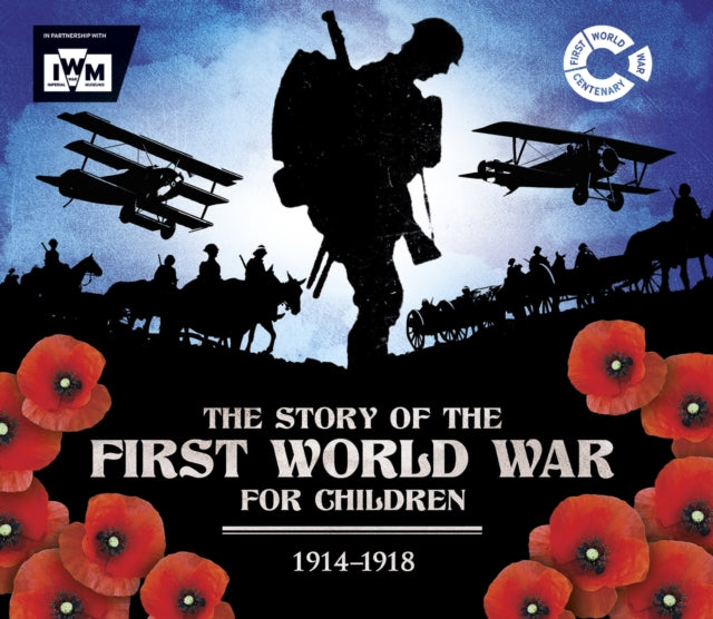 Story of the First World War for Children (1914-1918)