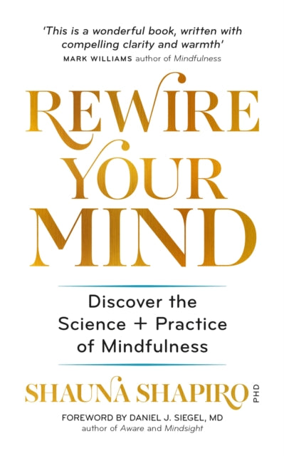 SCIENCE OF MINDFULNESS