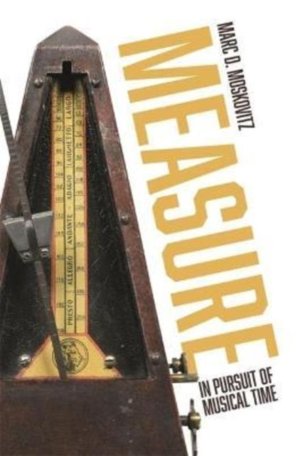 Measure - In Pursuit of Musical Time