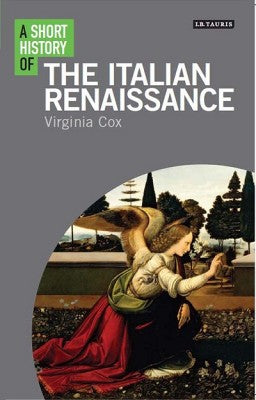 A Short History of the Italian Renaissance