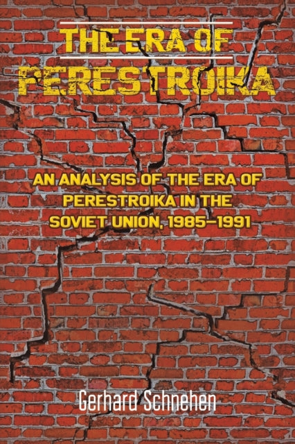 Era of Perestroika
