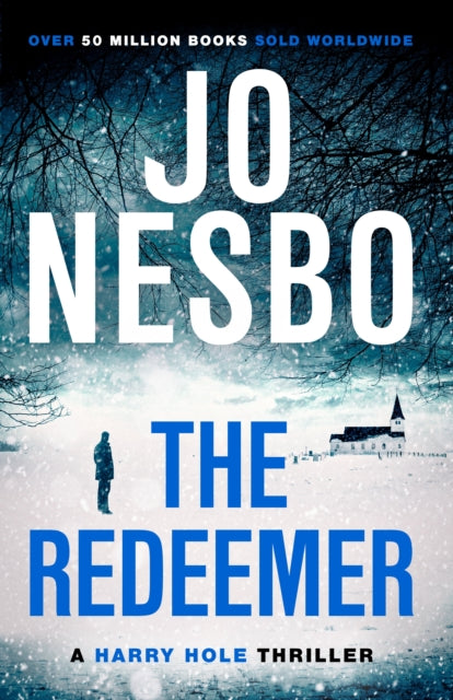 The Redeemer: Harry Hole 6