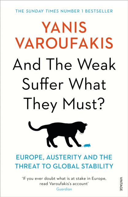 And the Weak Suffer What They Must?