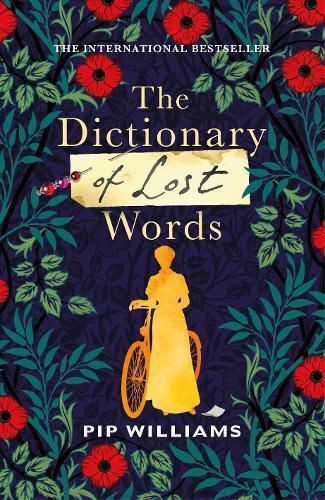 The Dictionary of Lost Words - The International Bestseller