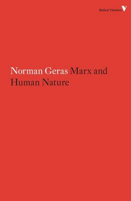 Marx and Human Nature: Refutation of a Legend