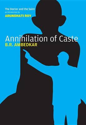Annihilation of Caste: The Annotated