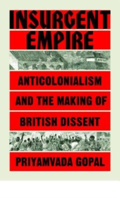INSURGENT EMPIRE: ANTICOLONIAL RESISTANCE