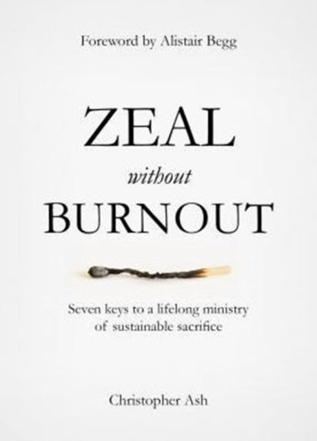 Zeal without Burnout