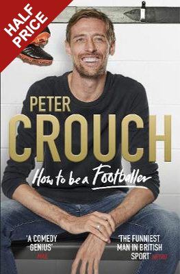 HOW TO BE A FOOTBALLER