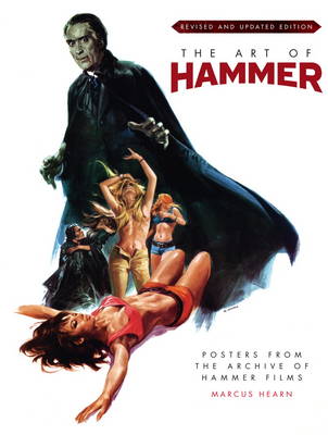 Art of Hammer: Posters From the Archive of Hammer Films