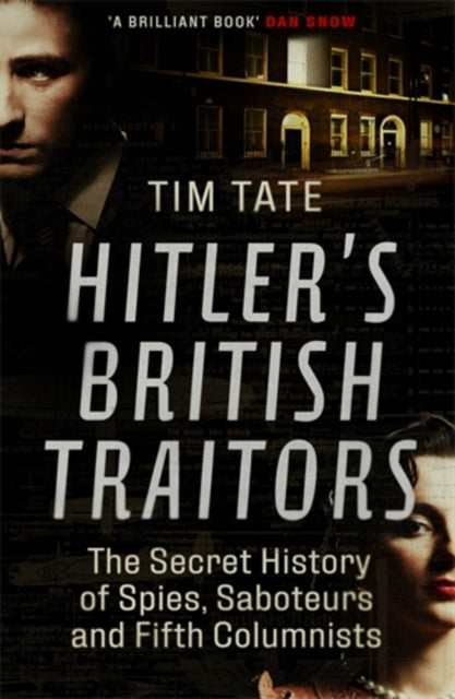 Hitler’s British Traitors