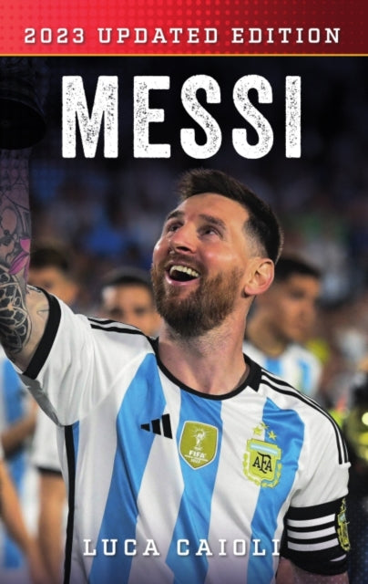 Messi - 2022 Updated Edition