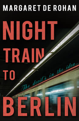 NIGHT TRAIN TO BERLIN