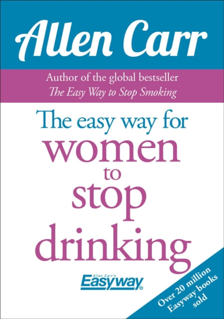 Easy Way for Women to Stop Drinking
