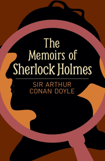 Memoirs of Sherlock Holmes