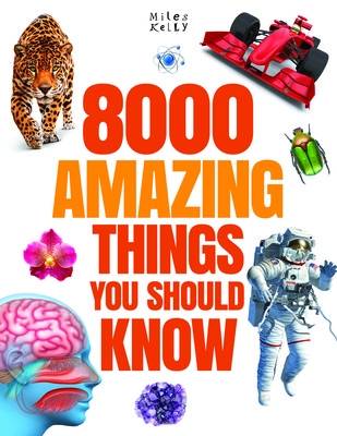 8000 AMAZING THINGS YOU SHOULD KNOW