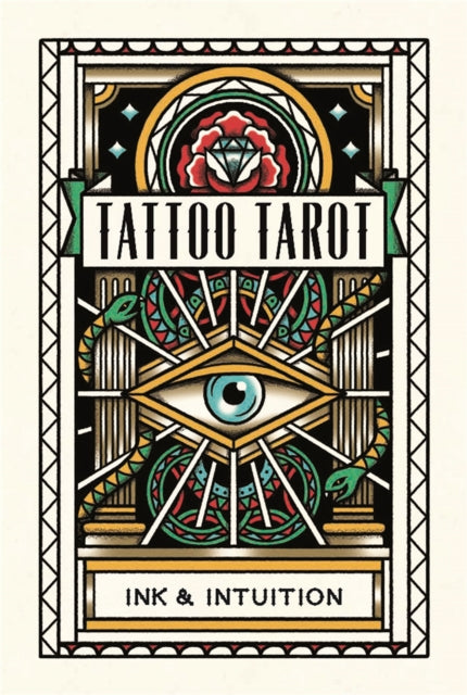 Tattoo Tarot: Ink & Intuition:Ink & Intuition