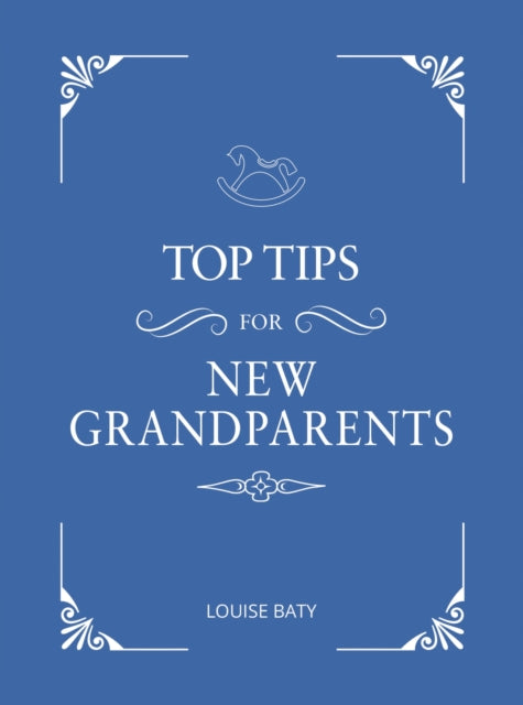 Top Tips for New Grandparents