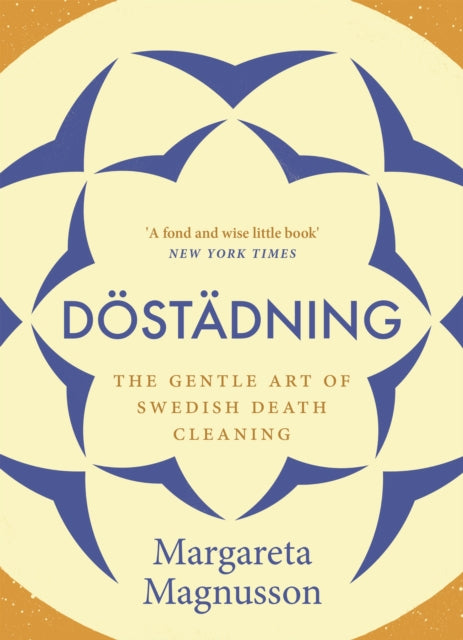 Dostadning - The Gentle Art of Swedish Death Cleaning