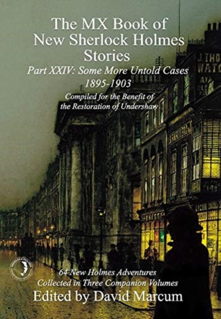 MX Book of New Sherlock Holmes Stories Some More Untold Cases Part XXIV
