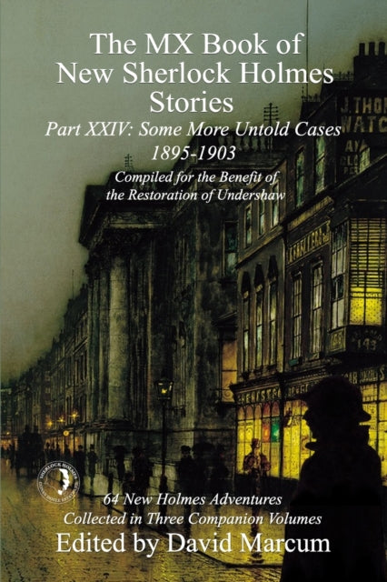 MX Book of New Sherlock Holmes Stories Some More Untold Cases Part XXIV
