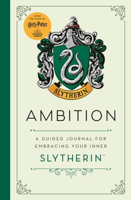 Harry Potter: Ambition - A guided journal for cultivating your inner Slytherin