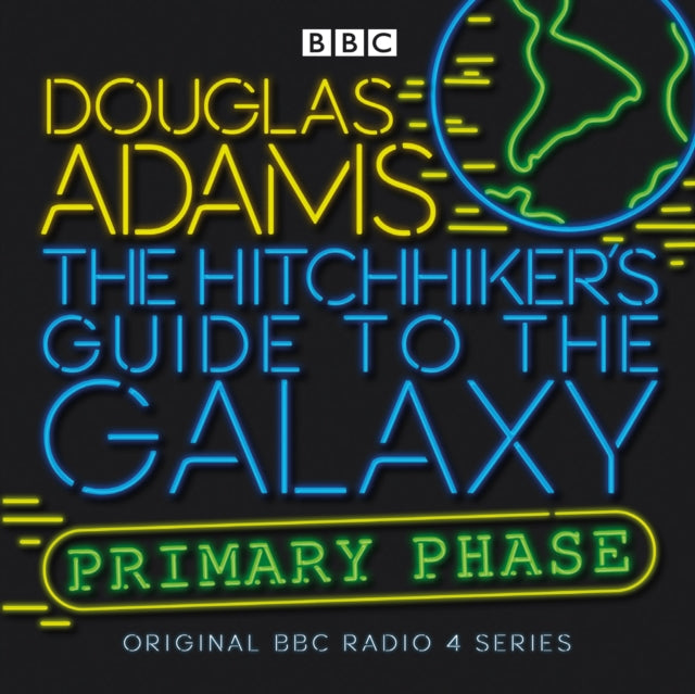 Hitchhiker's Guide To The Galaxy: Primary Phase