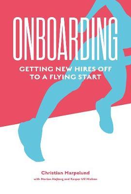 Onboarding - Getting New Hires off to a Flying Start