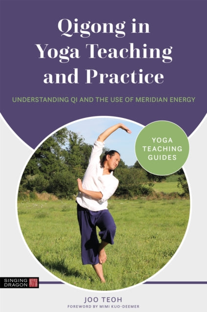 Qigong in Yoga Teaching and Practice