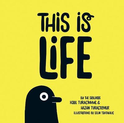 This is Life - The Illustrated Adventures of Life
