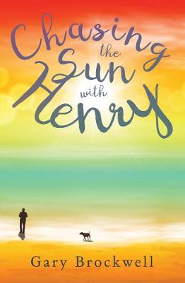 CHASING THE SUN WITH HENRY