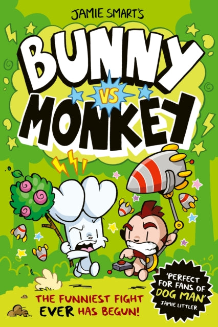 Bunny vs Monkey (a Phoenix Comic Book, from the million-selling Jamie Smart, Illustrator of the Year)