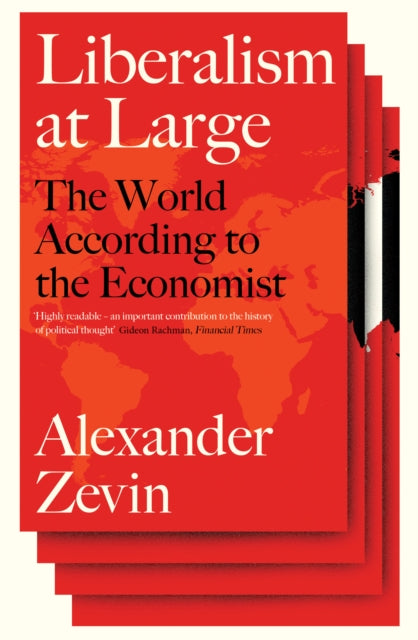 LIBERALISM AT LARGE: THE WORLD ACCORDING