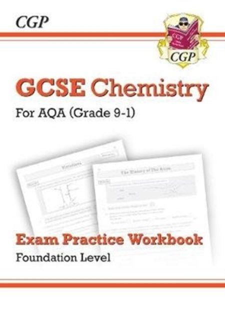 New GCSE Chemistry AQA Foundation Exam Practice Workbook with CGP RevisionHub