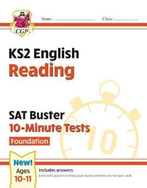 KS2 English SAT Buster 10-Minute Tests: Reading - Foundation (for the 2026 tests)