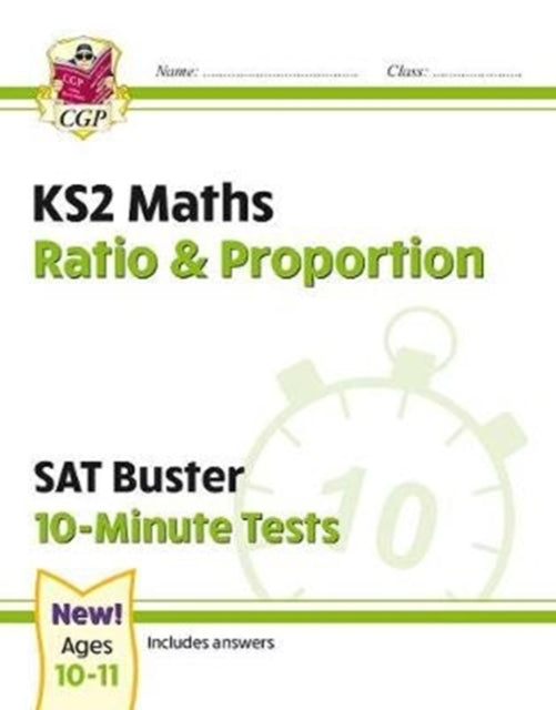 KS2 Maths SAT Buster 10-Minute Tests - Ratio & Proportion (for the 2026 tests)