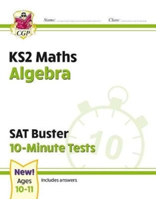 KS2 Maths SAT Buster 10-Minute Tests - Algebra (for the 2026 tests)