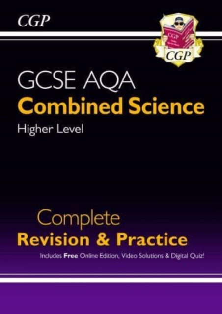 New GCSE Combined Science AQA Higher Complete Revision & Practice with CGP RevisionHub